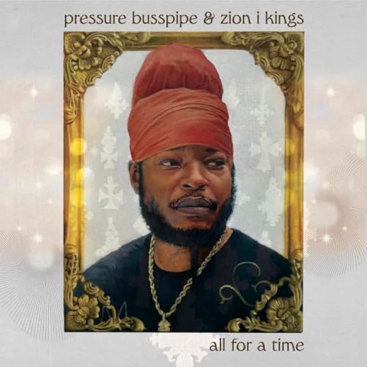 All For A Time de Pressure Busspipe