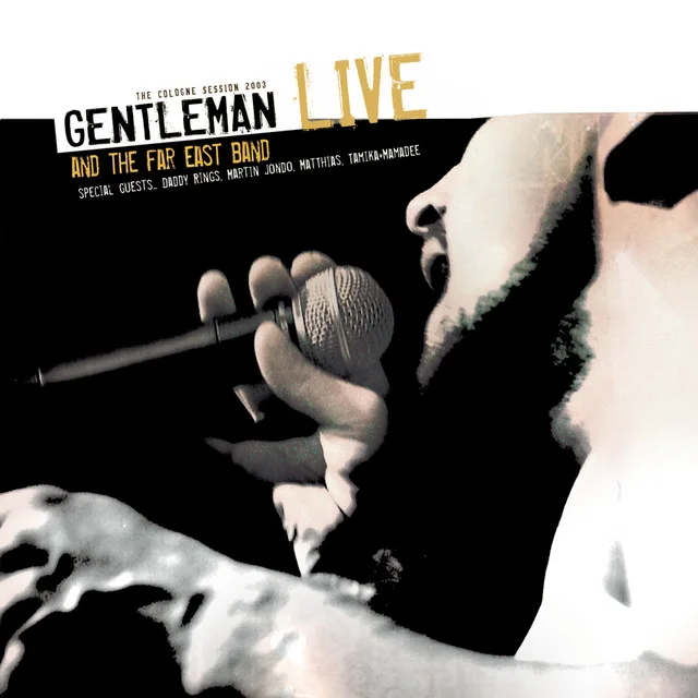 Gentleman & The Far East Band LIVE