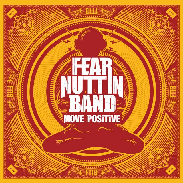 Fear Nuttin Band