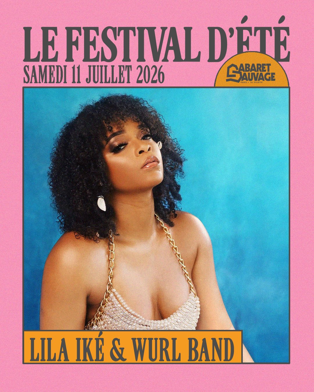 Festival d’Été 2026 | Lila Iké & Wurl Band + Fatta Soul Stereo